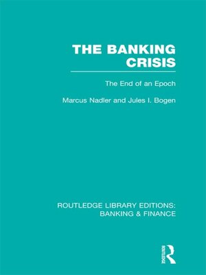 cover image of The Banking Crisis (RLE Banking & Finance)